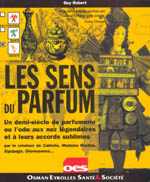 Les Sens Du Parfum by Guy Robert