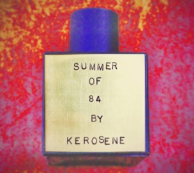 Kerosene Summer of 84