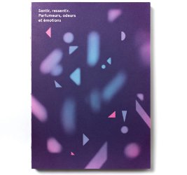 Sentir, Ressentir (Smell, Feel) ~ perfume book review
